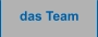 das Team